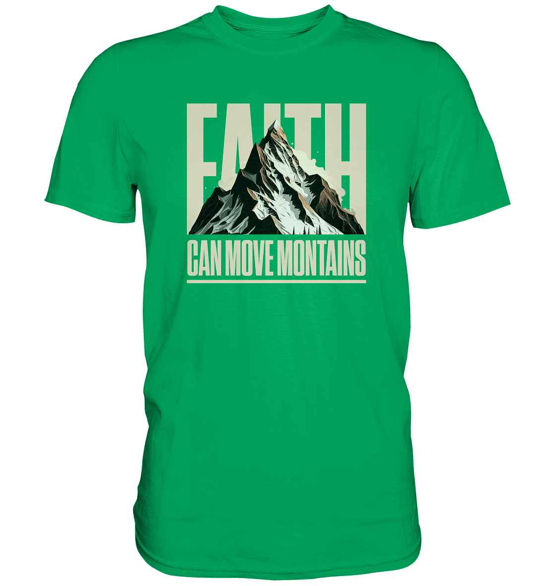 Faith Can Move Mountains – Glaube, der Grenzen überwindet | Christliche Kleidung - Premium Shirt - Unisex-Shirts - Kelly Green - GfoitMa