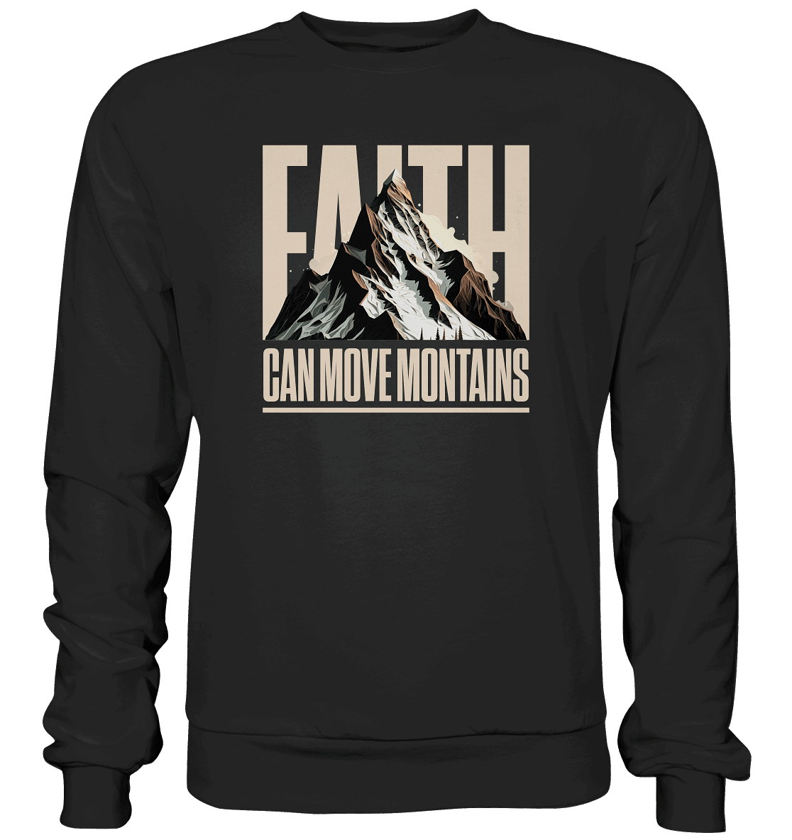 Faith Can Move Mountains – Glaube, der Grenzen überwindet | Christliche Kleidung - Premium Sweatshirt - Sweatshirts - Black - GfoitMa