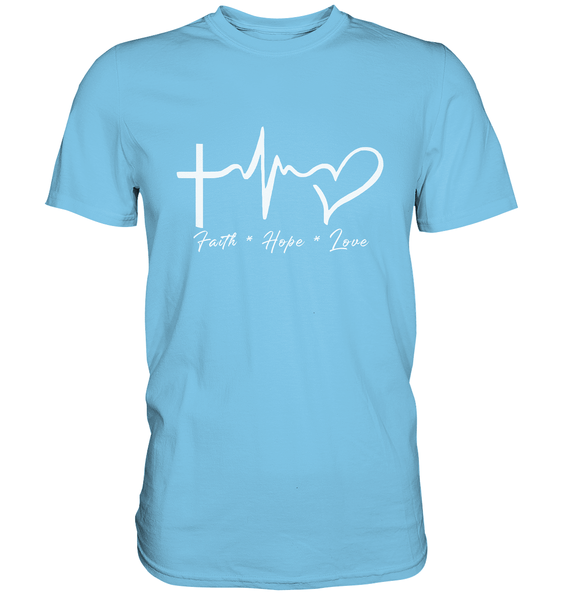 Faith * Hope * Love - Premium Shirt - Unisex-Shirts - Sky Blue - GfoitMa