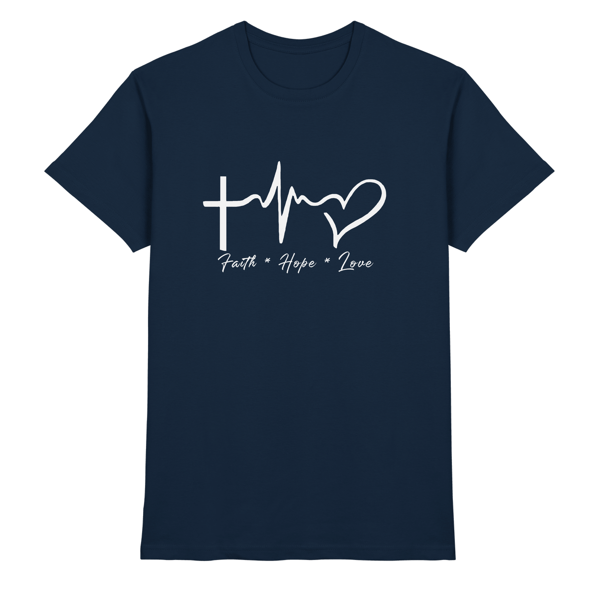 Faith * Hope * Love - Premium Shirt - Unisex-Shirts - Navy - GfoitMa