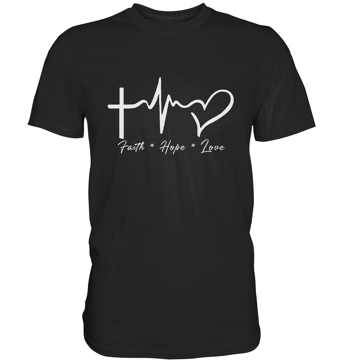 Faith * Hope * Love - Premium Shirt - Unisex-Shirts - Black - GfoitMa