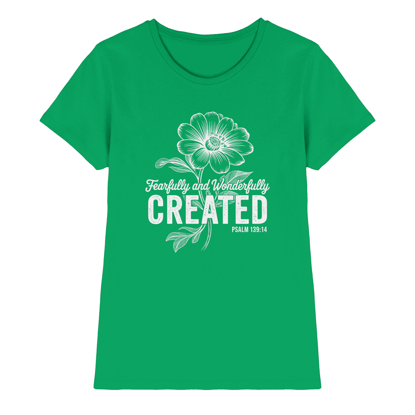 Fearfully and Wonderfully Created – Floral Grace Design - Ladies Premium Shirt - Lady-Shirts - Kelly Green - GfoitMa