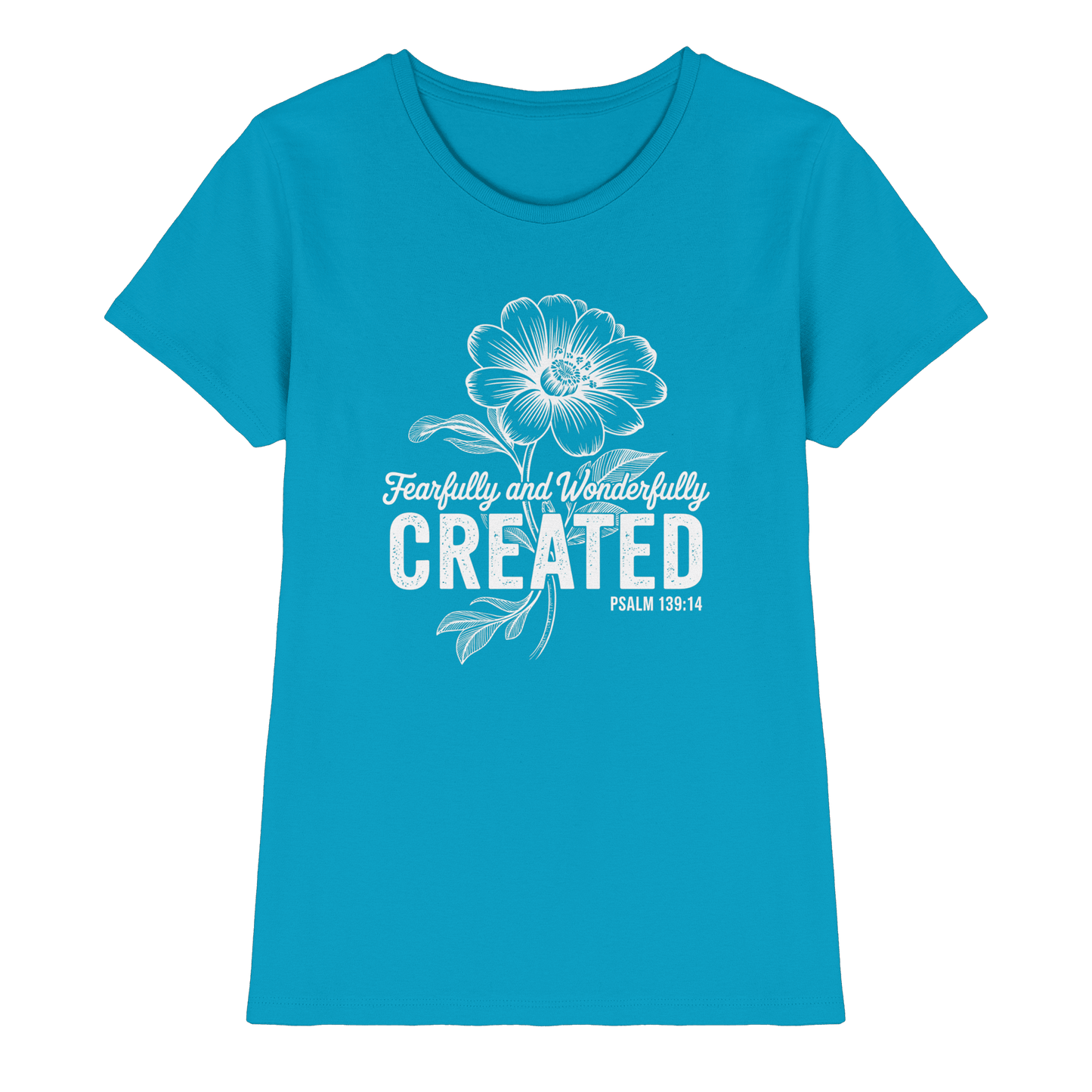 Fearfully and Wonderfully Created – Floral Grace Design - Ladies Premium Shirt - Lady-Shirts - Atoll - GfoitMa
