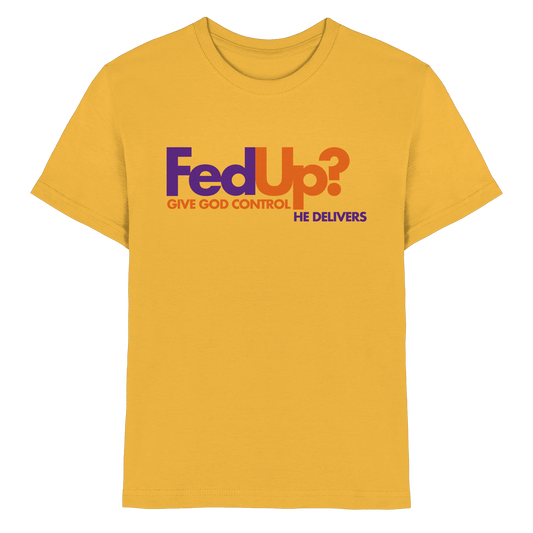 Fed Up? Give God Control – He Delivers | Psalm 34,19 Christliches Statement Design - Kids Premium Shirt - Kids & Babys - Gold - GfoitMa