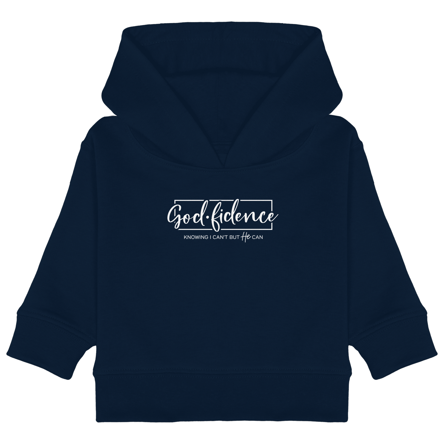 God.fidence – Knowing I can’t but He can | Christliche Kleidung  - Baby Organic Hoodie