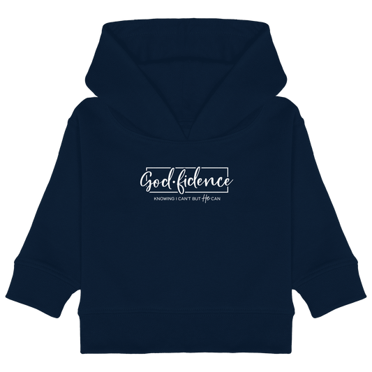 God.fidence – Knowing I can’t but He can | Christliche Kleidung  - Baby Organic Hoodie