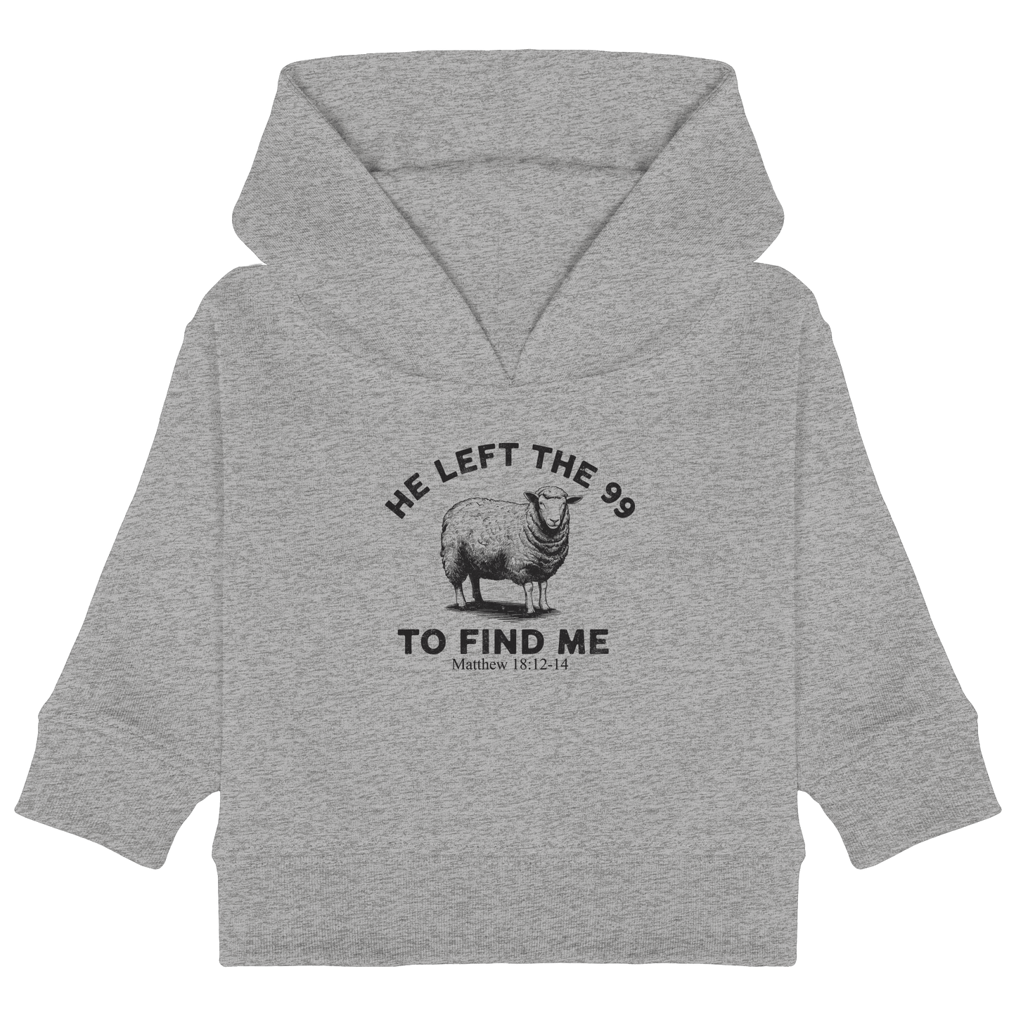 He Left the 99 to Find Me | Persönliches Glaubensbekenntnis - Baby Organic Hoodie