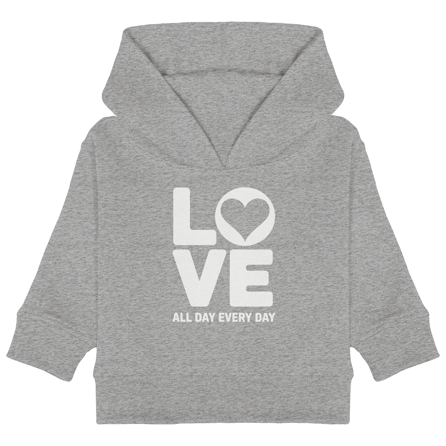 Love All Day Every Day | Love Design - Baby Organic Hoodie