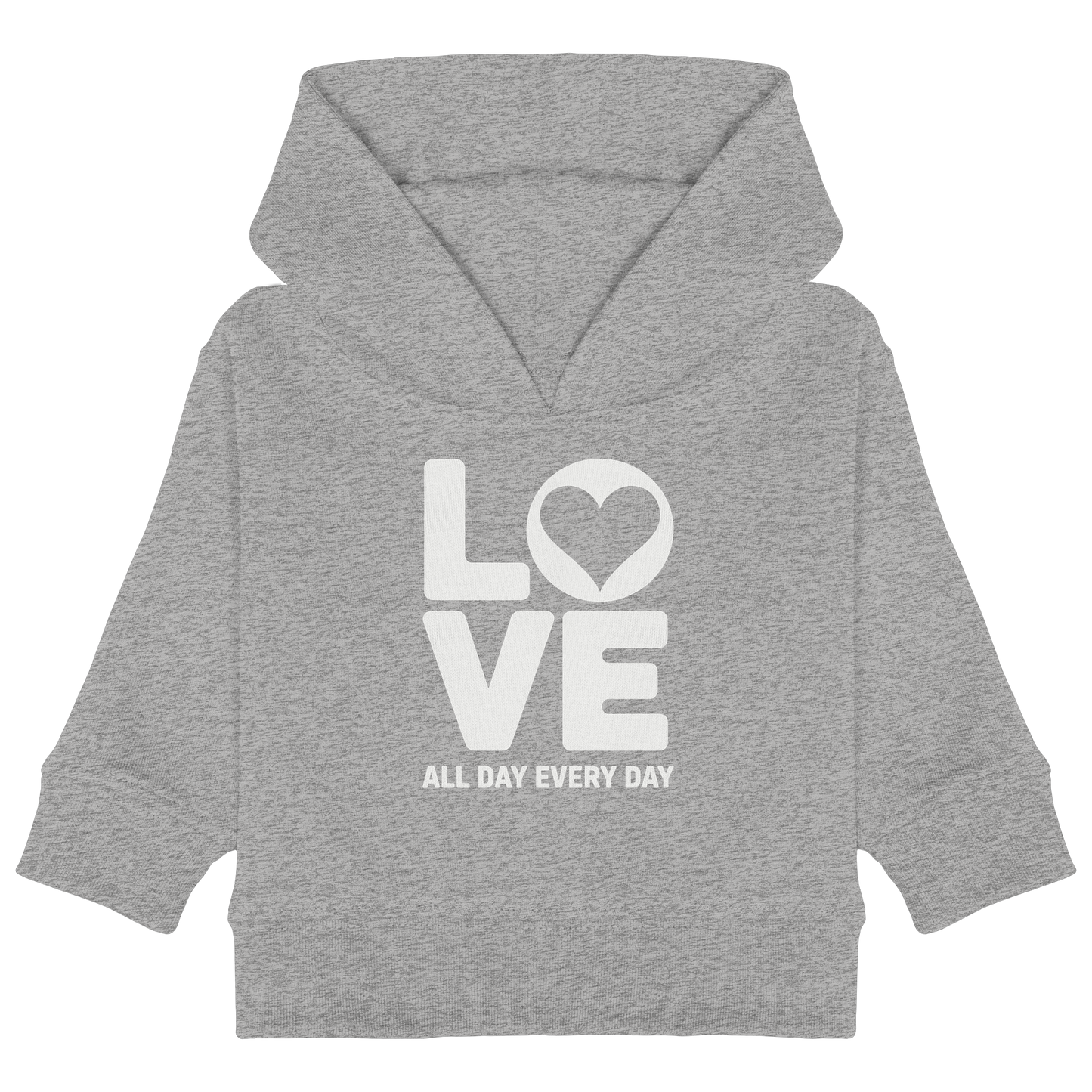 Love All Day Every Day | Love Design - Baby Organic Hoodie