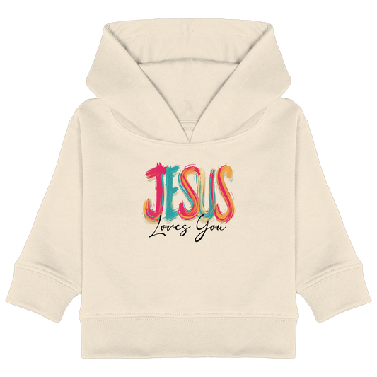 Jesus Loves You – Buntes Design voller Hoffnung und Liebe | Christliches Design - Baby Organic Hoodie