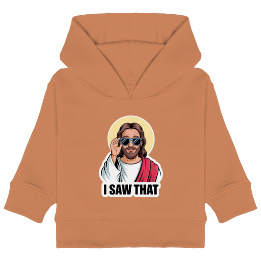 I Saw That – Jesus mit Sonnenbrille | Christliche Produkte - Baby Organic Hoodie