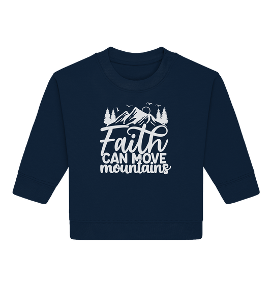 Glaube, der Berge versetzen kann - Matthäus 17:20 - Baby Organic Sweatshirt