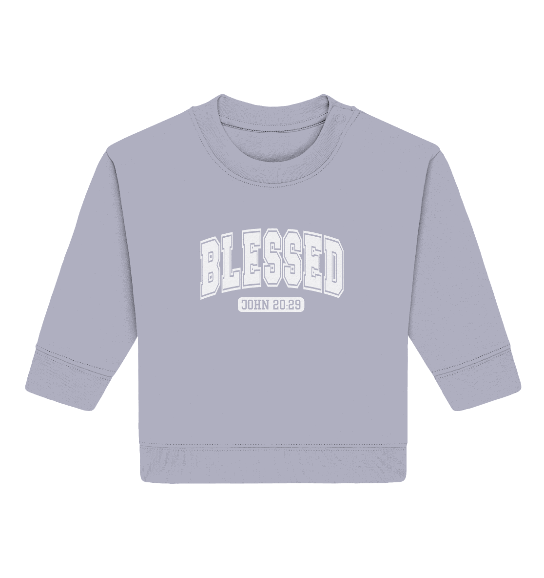 Blessed – John 20:29 - Baby Organic Sweatshirt - GfoitMa
