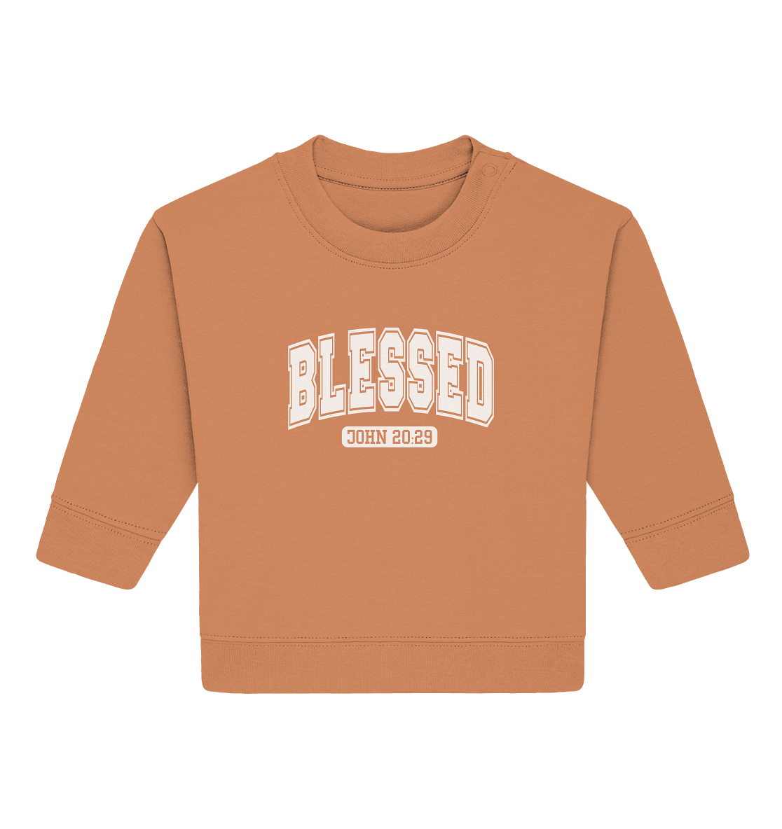 Blessed – John 20:29 - Baby Organic Sweatshirt - GfoitMa