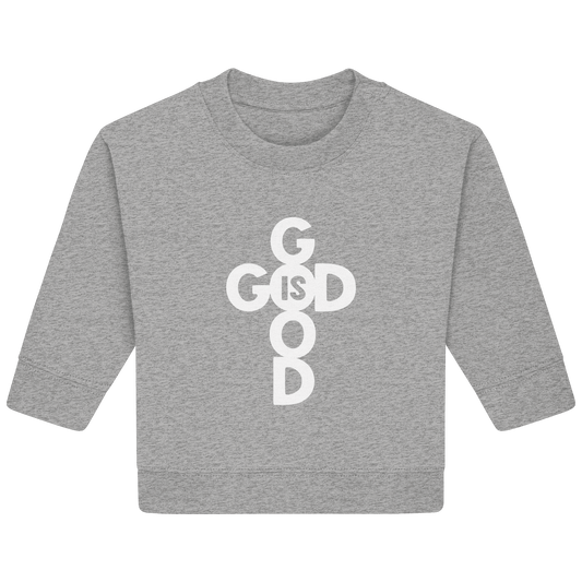 God is Good | Christliche Kleidung & Geschenke im Kreuz-Design - Baby Organic Sweatshirt