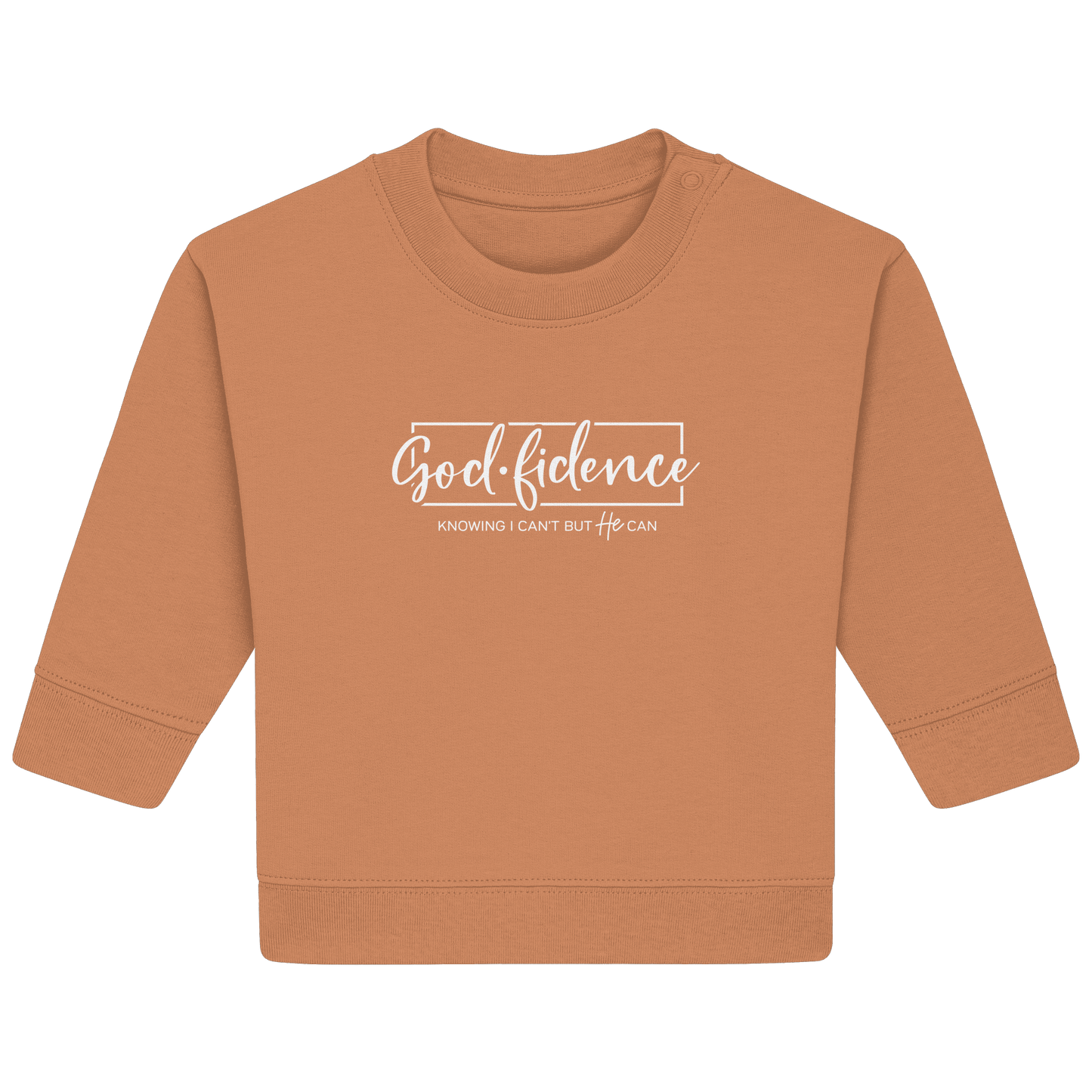 God.fidence – Knowing I can’t but He can | Christliche Kleidung  - Baby Organic Sweatshirt