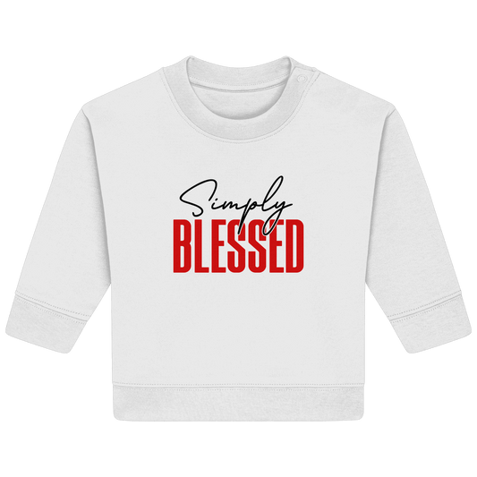 Simply Blessed | Christliches Design mit klarer Botschaft - Baby Organic Sweatshirt