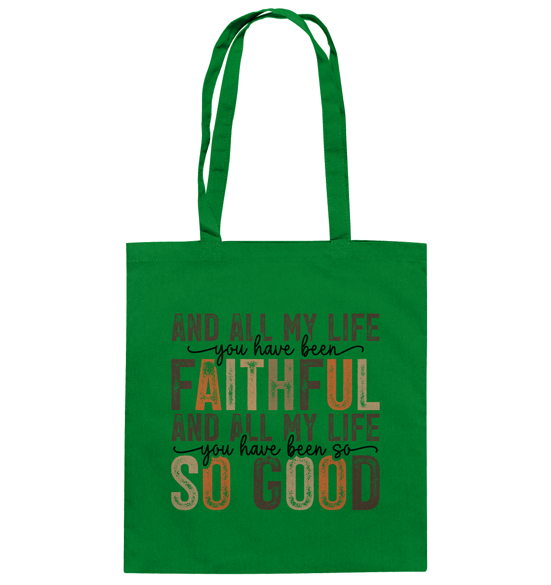 All My Life – Treue und Güte - Baumwolltasche