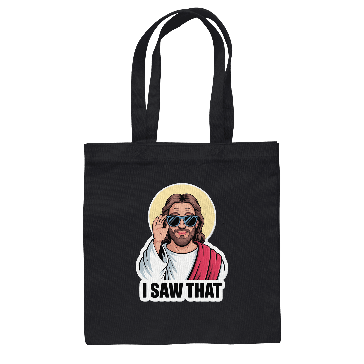 I Saw That – Jesus mit Sonnenbrille | Christliche Produkte - Baumwolltasche