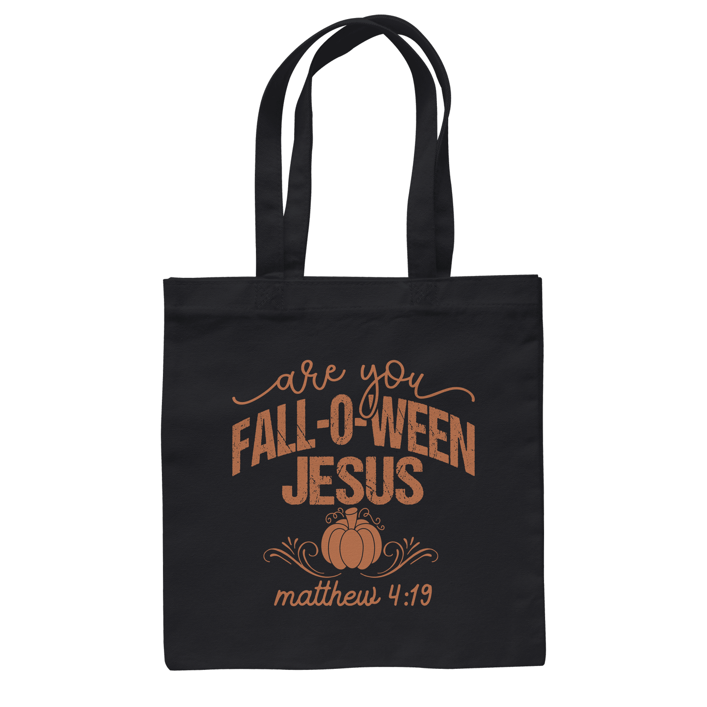 Are you FALL O WEEN Jesus? – Matthew 4:19 | Christliche Halloween Produkte - Baumwolltasche