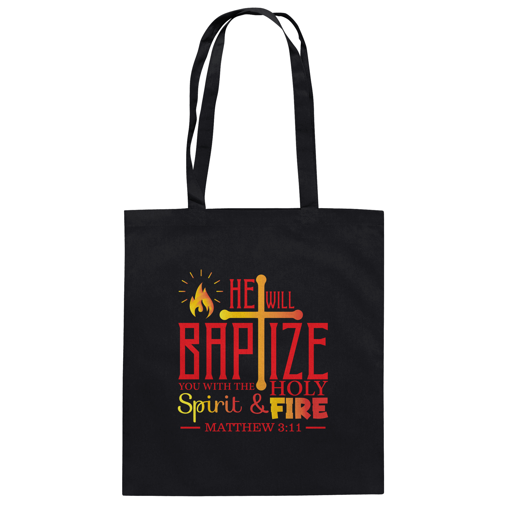 Getauft mit Geist und Feuer – Matthäus 3,11 | Christliches Design - Baumwolltasche