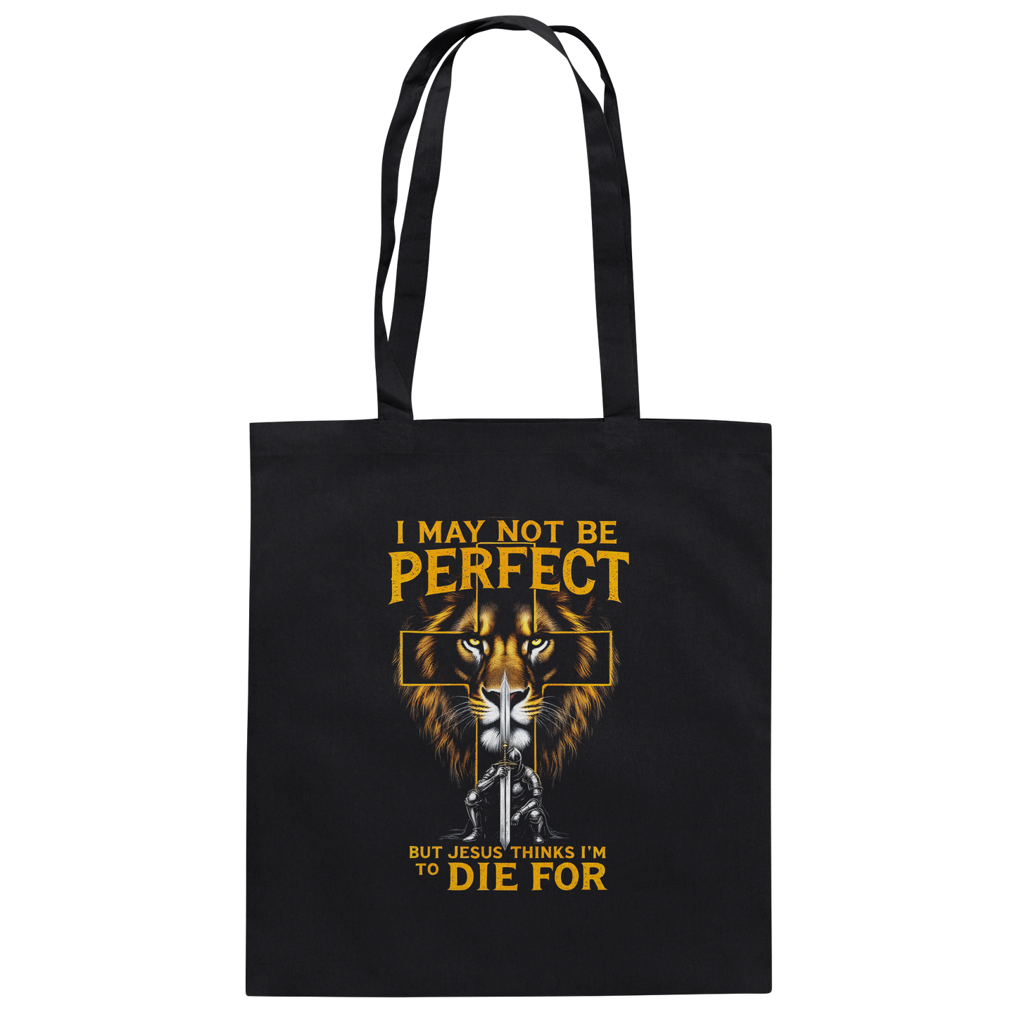 I May Not Be Perfect, But Jesus Thinks I'm to Die For | Christian design with a message of grace - Cotton Bag