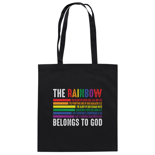 The Rainbow Belongs To God – Zeichen des Bundes und der Liebe - Baumwolltasche
