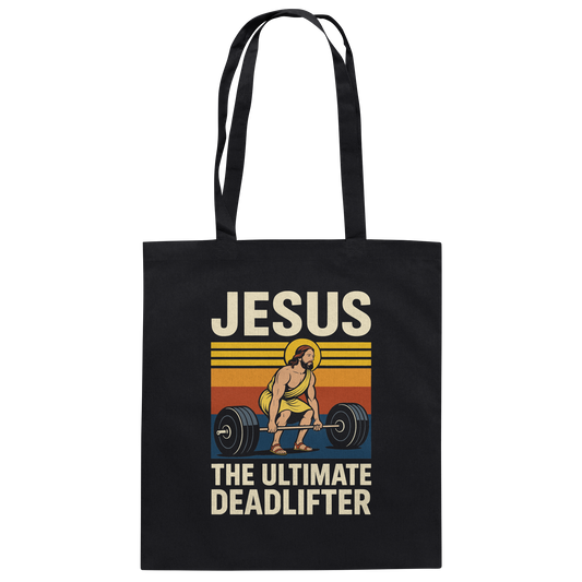 Jesus Deadlifter – Jesus the Ultimate Deadlifter | Christliches Fitness Design - Baumwolltasche