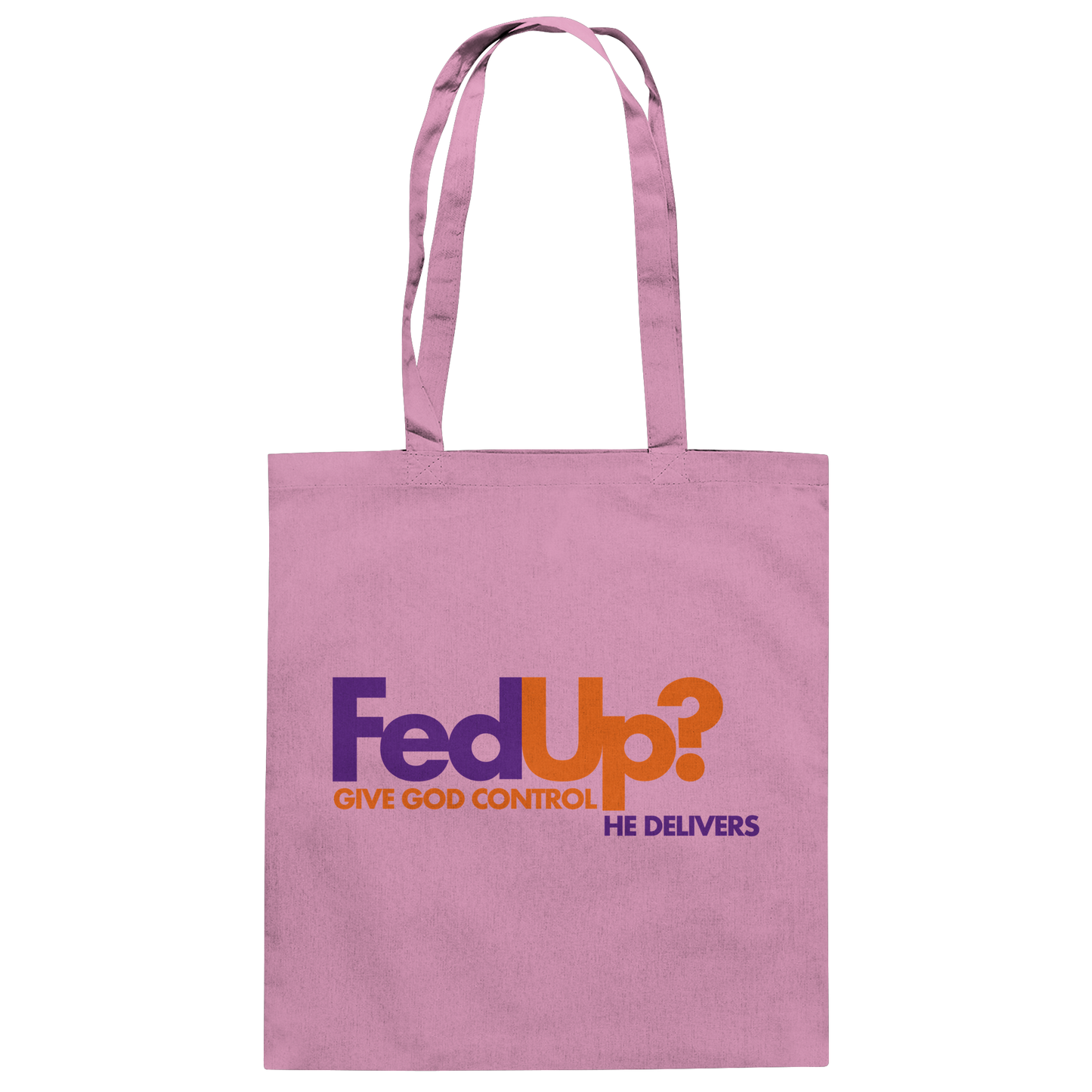 Fed Up? Give God Control – He Delivers | Psalm 34,19 Christliches Statement Design - Baumwolltasche