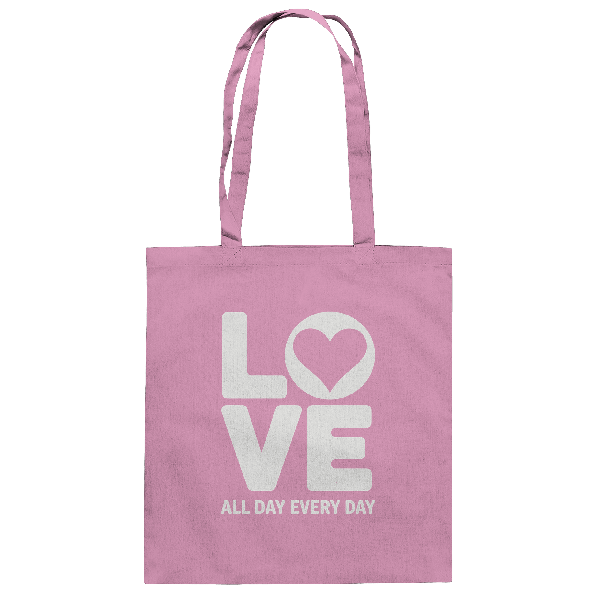 Love All Day Every Day | Love Design - Baumwolltasche