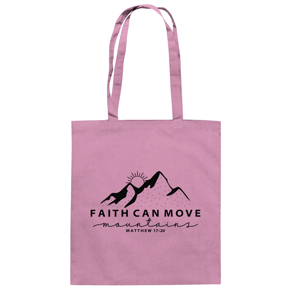 Faith Can Move Mountains – Schlichter christlicher Berg-Print | Christian Statement - Baumwolltasche