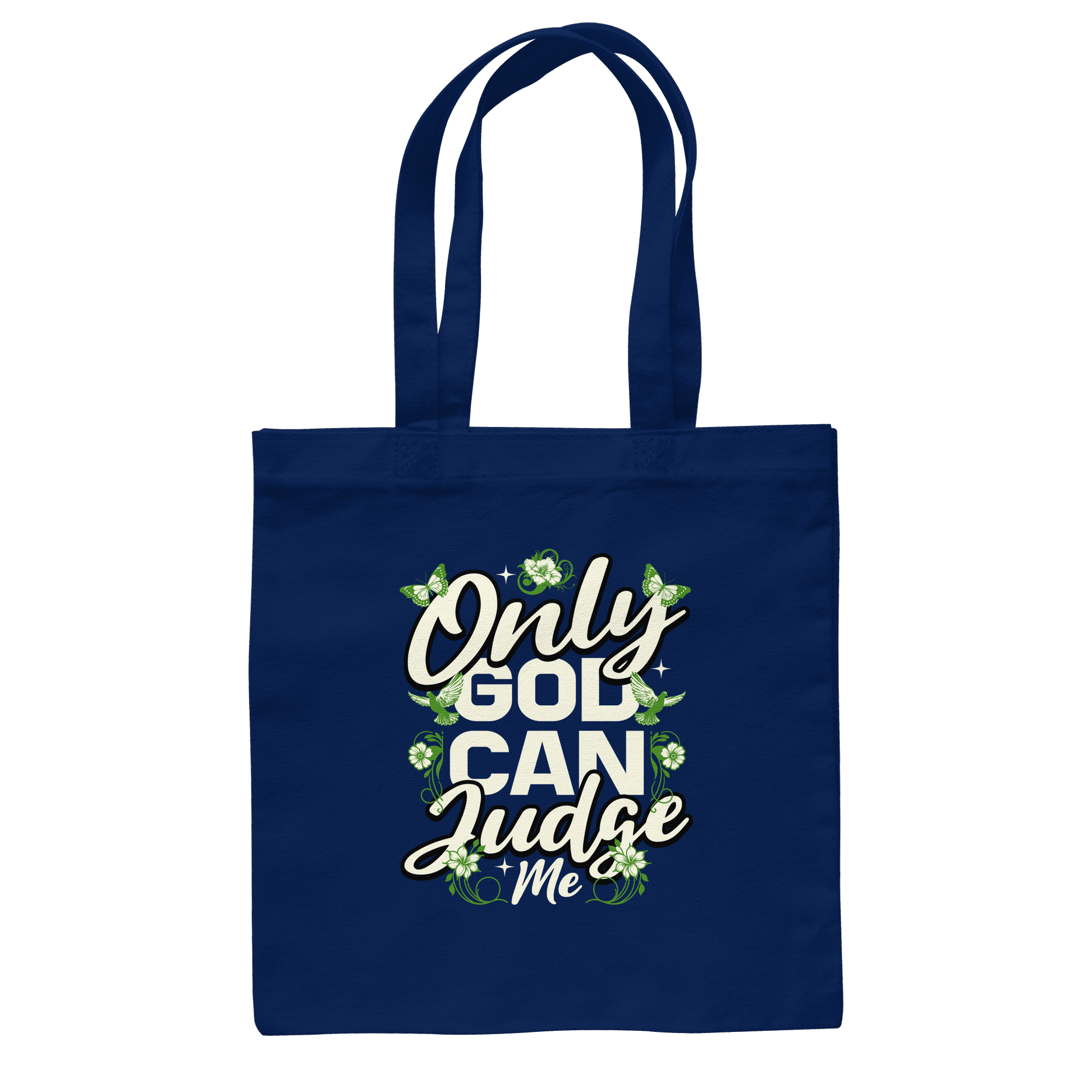 Only God can judge me | Christliche Kleidung - Baumwolltasche