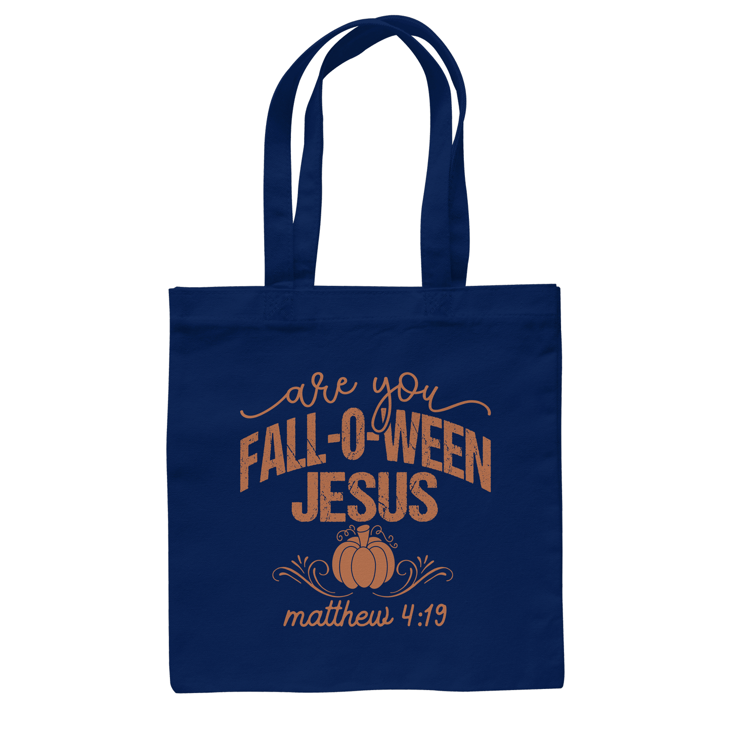 Are you FALL O WEEN Jesus? – Matthew 4:19 | Christliche Halloween Produkte - Baumwolltasche