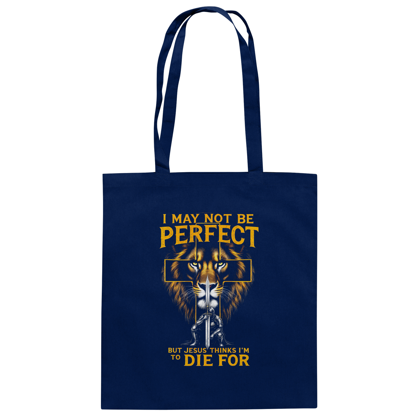 I May Not Be Perfect, But Jesus Thinks I'm to Die For | Christian design with a message of grace - Cotton Bag