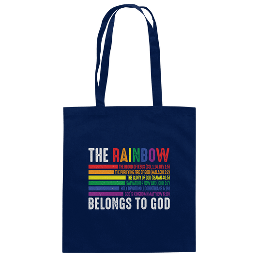 The Rainbow Belongs To God – Zeichen des Bundes und der Liebe - Baumwolltasche