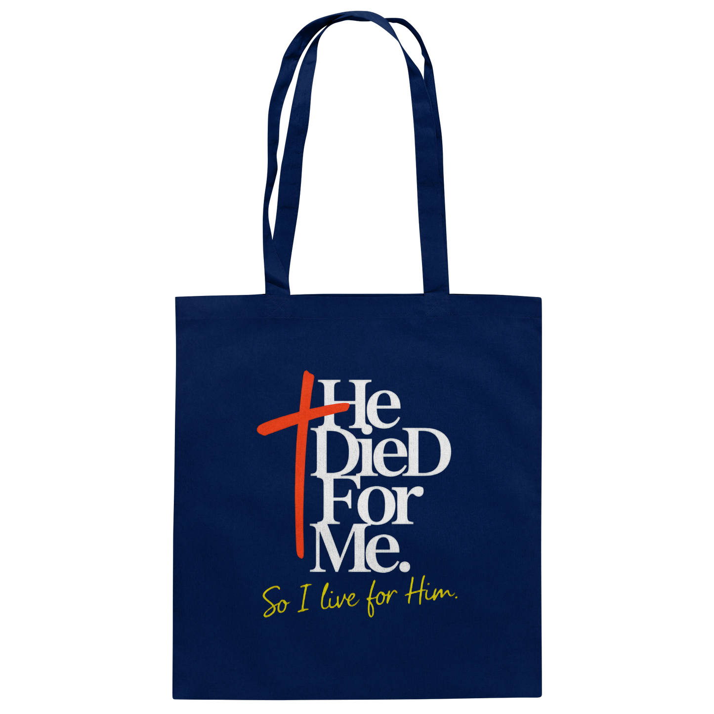 He Died for Me – Christliches Design mit Statement - Baumwolltasche