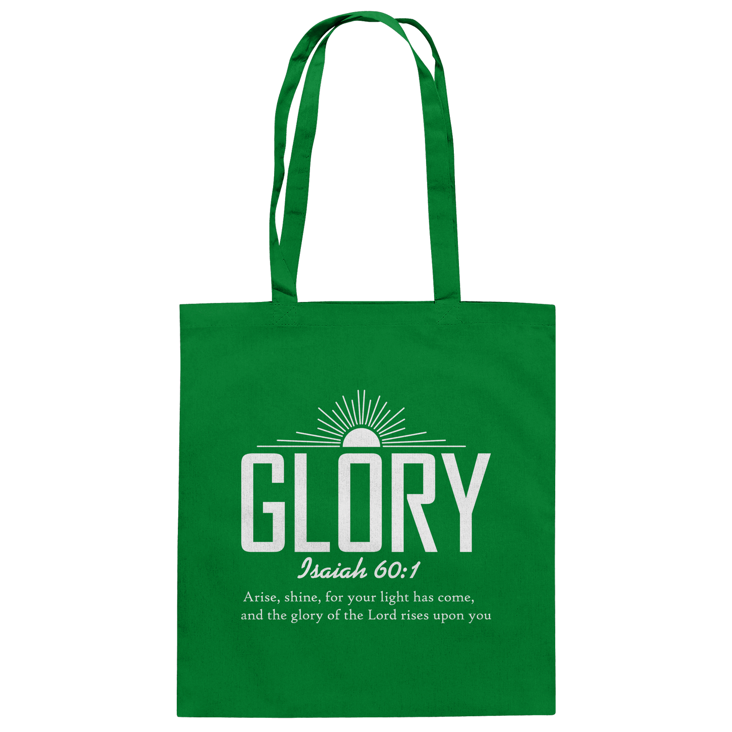 Isaiah 60:1 – Glory | Christliches Design mit Bibelvers - Baumwolltasche