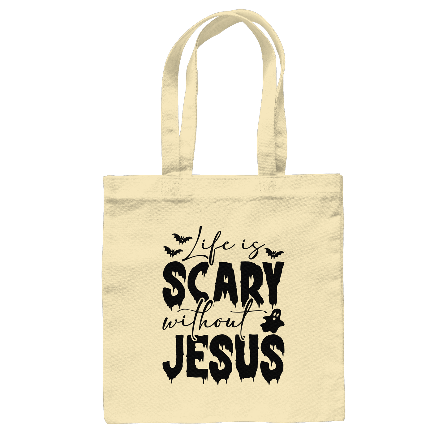 Life is Scary without Jesus - Christliche Kleidung & Geschenke - Baumwolltasche