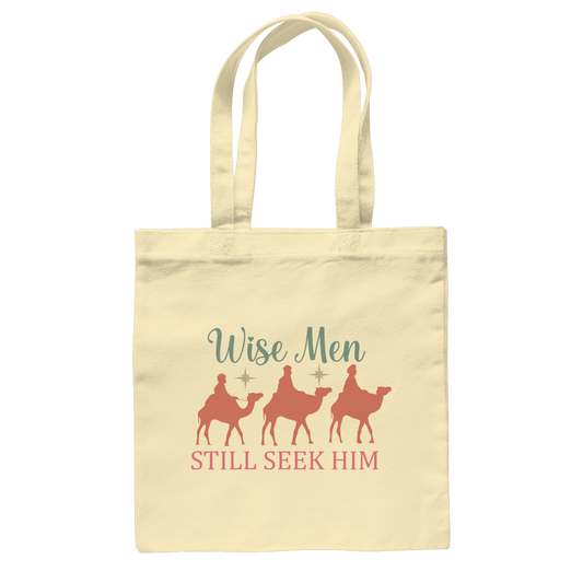 Wise men still seek him | Christian design with the 3 Wise Men - Cotton Bag
