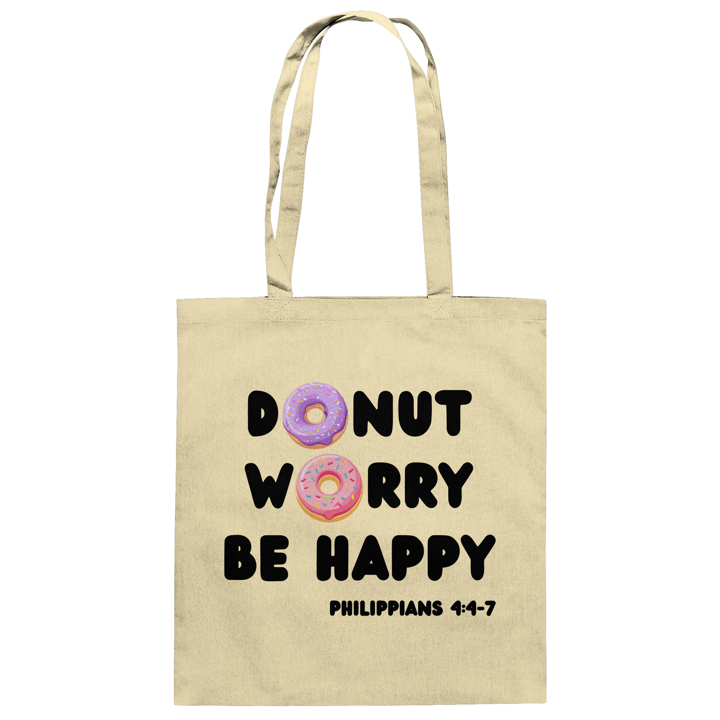 Donut Worry, Be Happy – Philipper 4,4–7 | Christliches Donut Design - Baumwolltasche