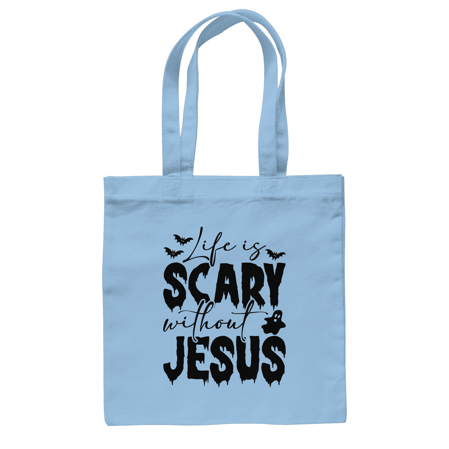 Life is Scary without Jesus - Christliche Kleidung & Geschenke - Baumwolltasche