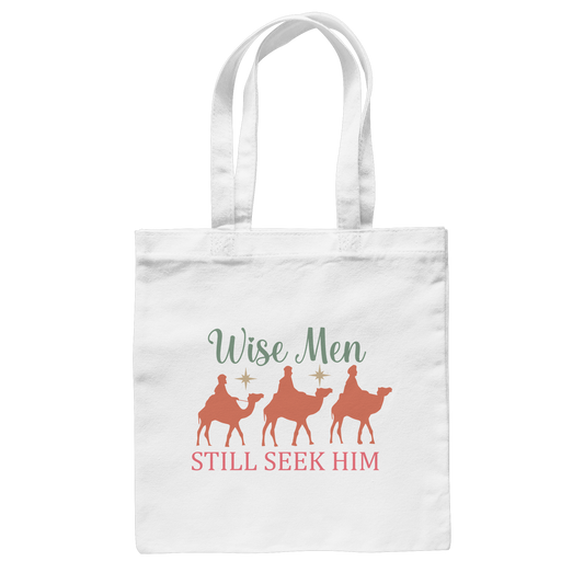 Wise men still seek him | Christian design with the 3 Wise Men - Cotton Bag