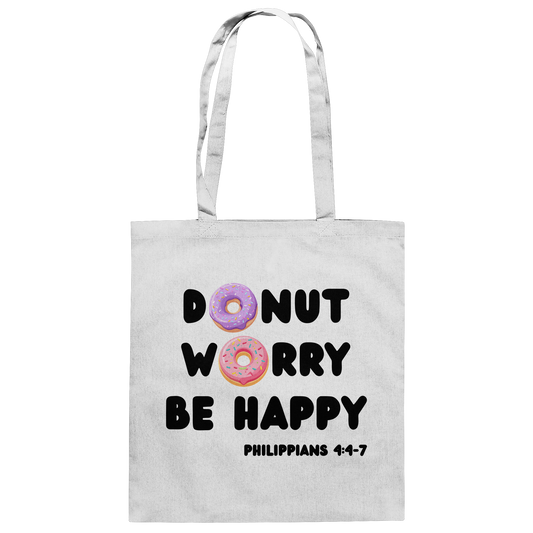 Donut Worry, Be Happy – Philipper 4,4–7 | Christliches Donut Design - Baumwolltasche