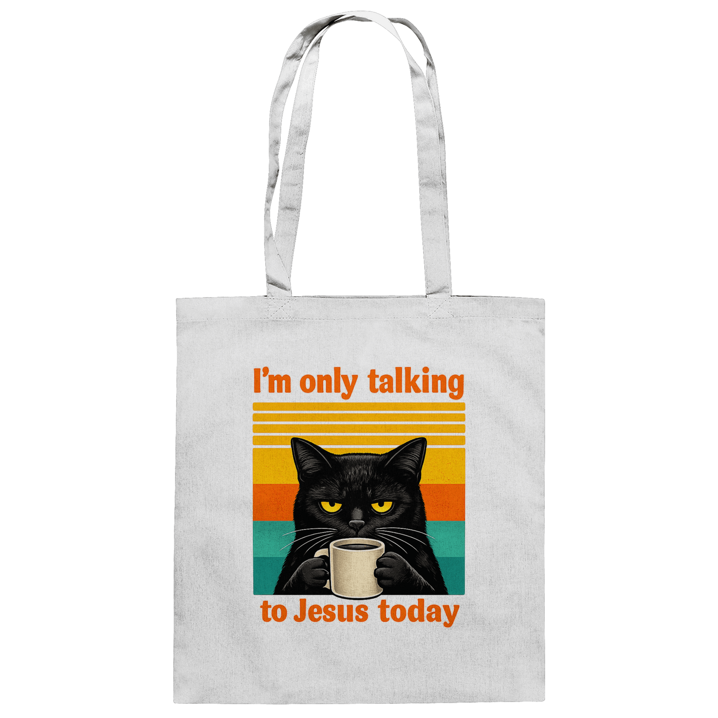I’m Only Talking to Jesus Today – Grumpy Cat Coffee | Christliches Fun Design - Baumwolltasche