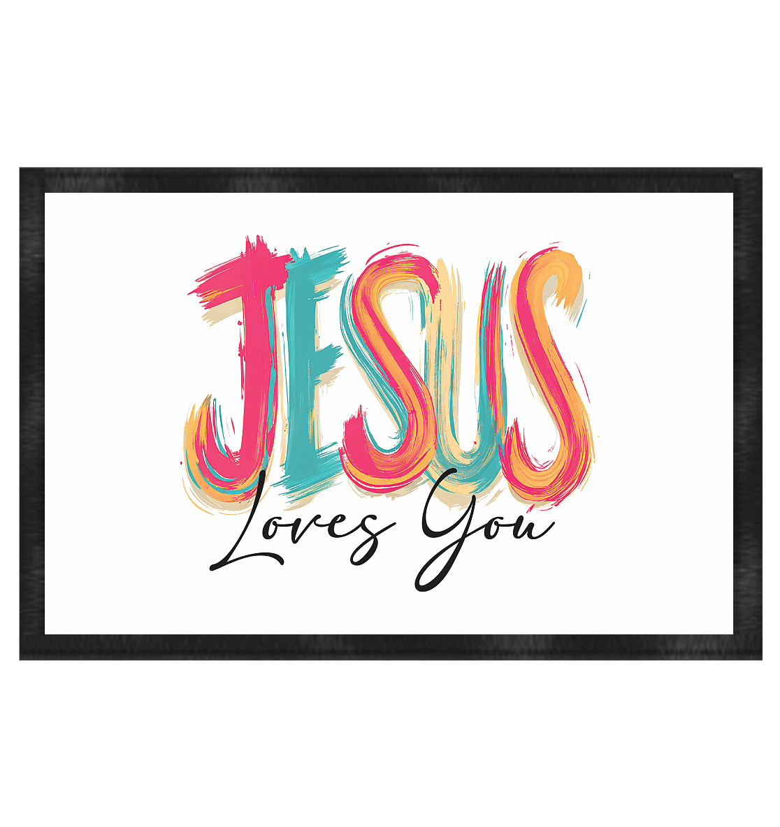 Jesus Loves You – Buntes Design voller Hoffnung und Liebe | Christliches Design - Fußmatte 60x40cm