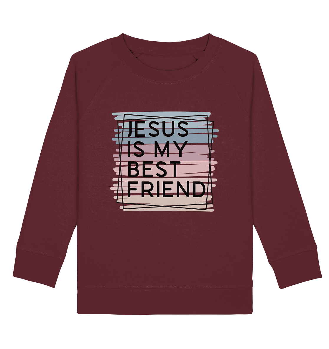 Jesus is my Best Friend - Kids Organic Sweatshirt