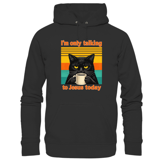 I’m Only Talking to Jesus Today – Grumpy Cat Coffee | Christliches Fun Design - Kids Premium Hoodie