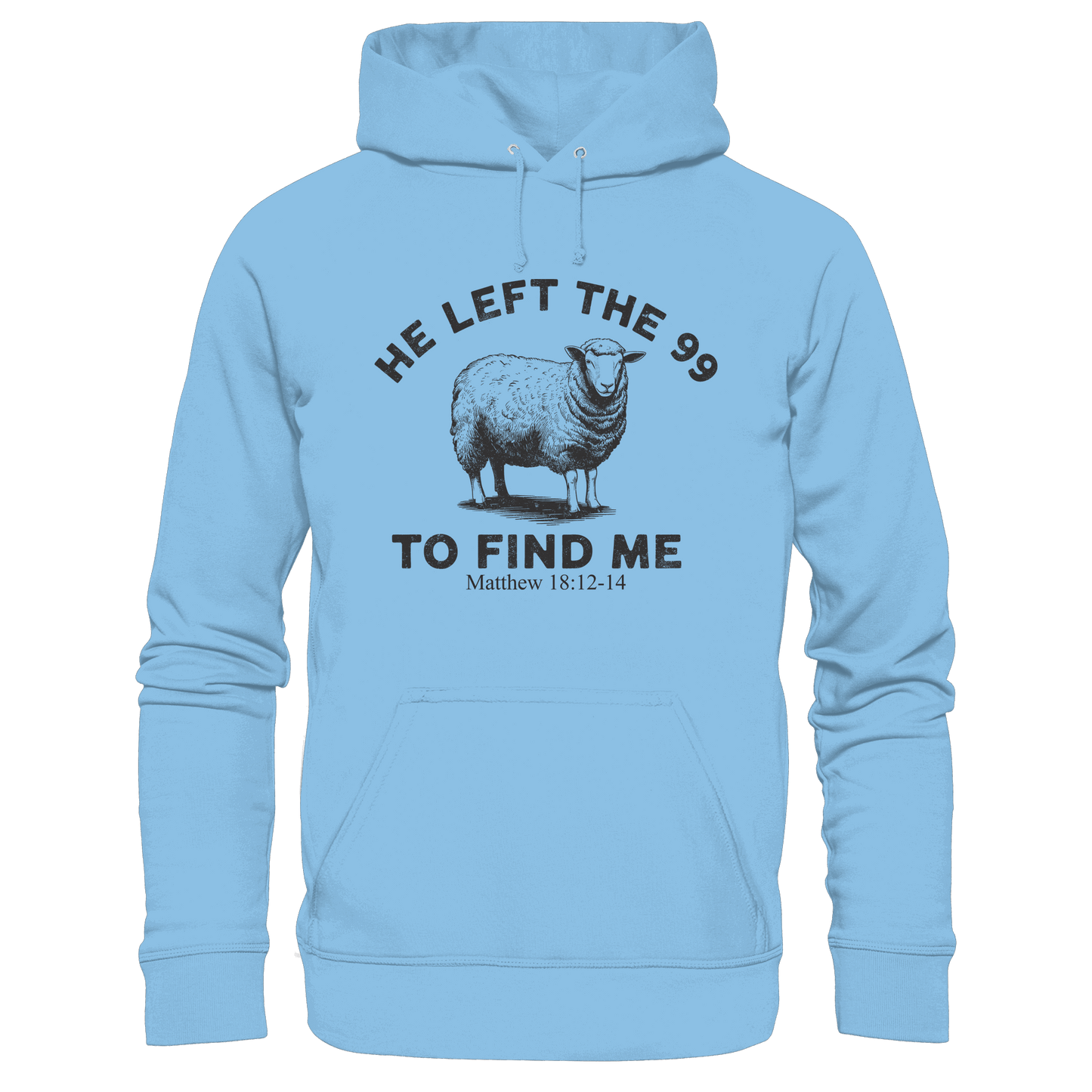He Left the 99 to Find Me | Persönliches Glaubensbekenntnis - Kids Premium Hoodie