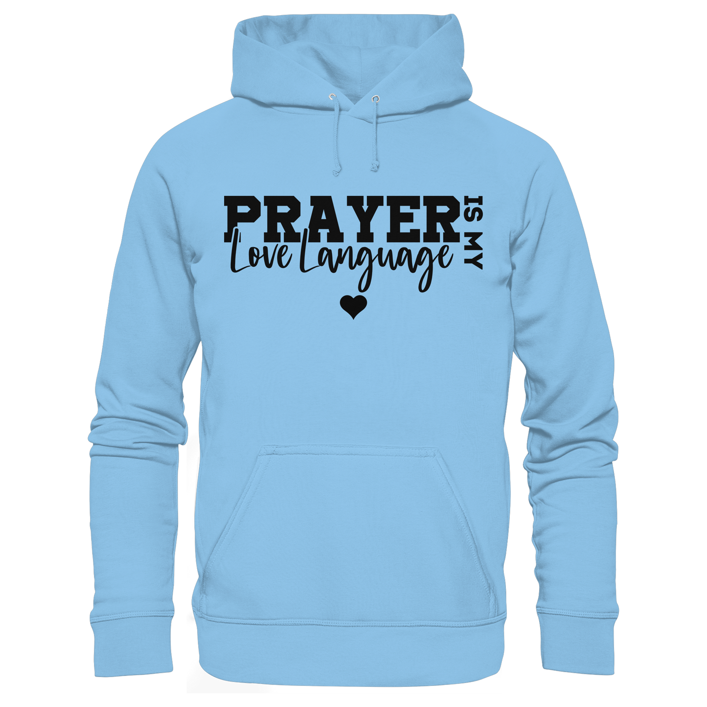 Prayer Is My Love Language – Christian Clothing with a Statement - Kids Premium Hoodie