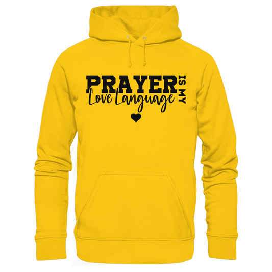 Prayer Is My Love Language – Christian Clothing with a Statement - Kids Premium Hoodie